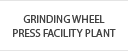 Grinding Wheel Press Facility Plant